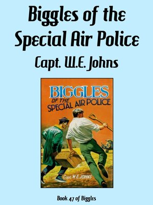 cover image of Biggles of the Special Air Police